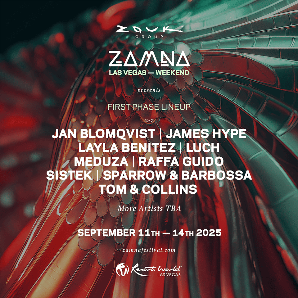 Promotional image for Zamna Las Vegas Weekend at Resorts World, displaying the first phase artist lineup including Jan Blomqvist, James Hype, Layla Benitez, Luch, Meduza, Raffa Guido, Sistek, Sparrow & Barbossa, and Tom & Collins. Dates listed are September 11–14, 2025.