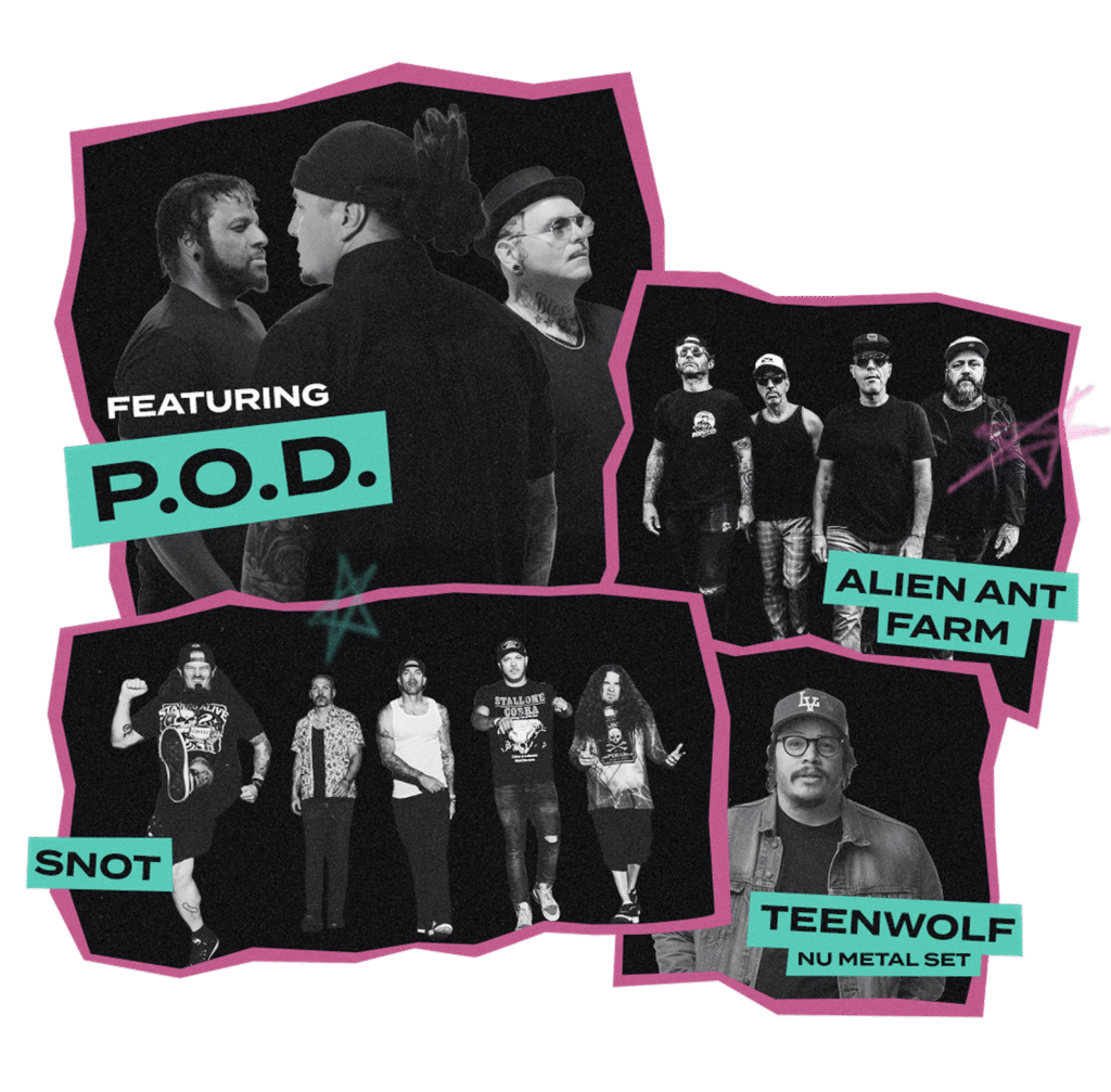 Concert lineup graphic featuring bands P.O.D., Alien Ant Farm, Snot, and Teenwolf performing a nu metal set.