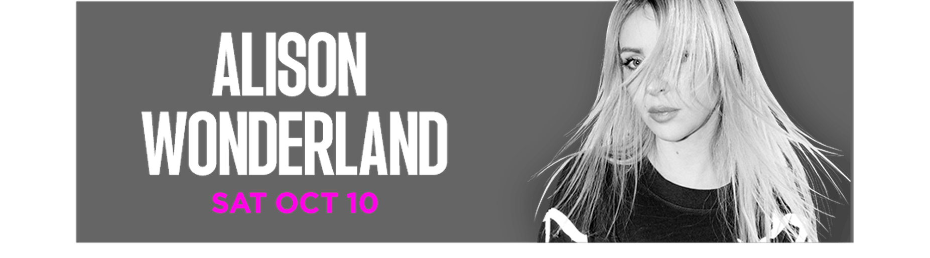 Alison Wonderland event graphic promoting a performance on Saturday, October 10.